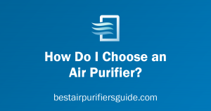 how do i choose an air purifier