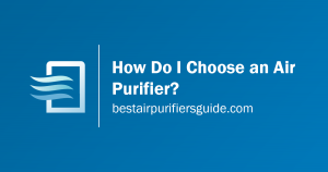 How do i choose an air purifier